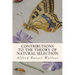 Contributions to the Theory of Natural Selection