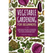 Vegetable Gardening for Beginners: A Simple Step-by-Step Guide to Growing Plants, Fruits and Flowers, Turning your Own Backyard into a Fertile and Col