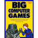 Big Computer Games: Enhanced Edition