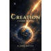 Creation: A Scientific Perspective