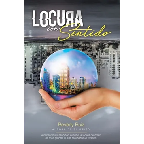 Locura Con Sentido