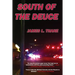 South of the Deuce