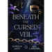 Beneath the Cursed Veil