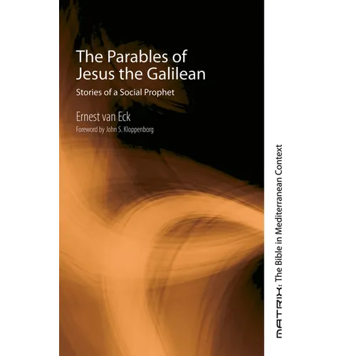 The Parables of Jesus the Galilean