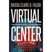 Virtual Centre and Other Science Fiction Stories