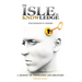 The Isle of Knowledge Facilitator's Guide: A Journey of Inspiration and Discovery