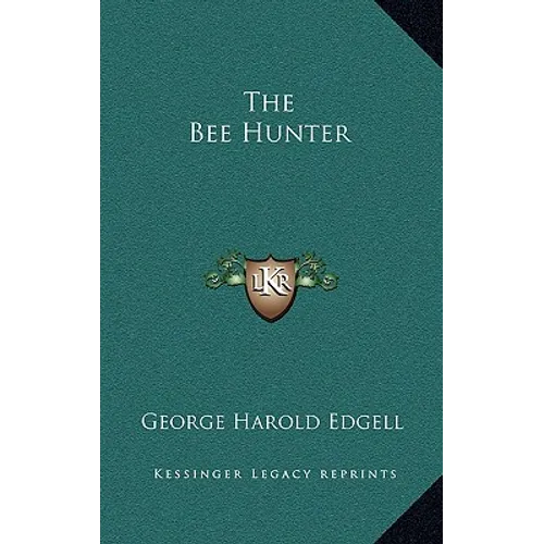 The Bee Hunter