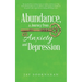 Abundance, a Journey from Anxiety and Depression