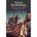 Norse Mythology: A Guide To Ancient Viking Religion and Beliefs