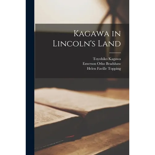 Kagawa in Lincoln's Land