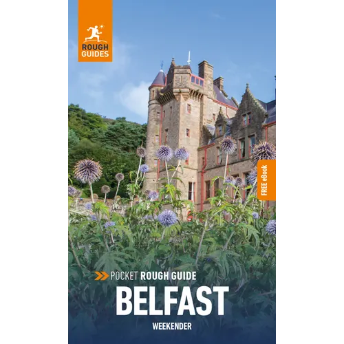 Pocket Rough Guide Weekender Belfast: Travel Guide with eBook