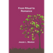 From Ritual to Romance