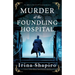 Murder at the Foundling Hospital: An addictive historical Victorian mystery