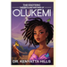 The Esoteric Thoughts and Writings of Olukemi