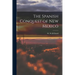 The Spanish Conquest of New Mexico