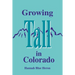 Growing Tall in Colorado