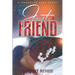 Just A Friend: A Brooklyn Love Story