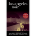 Los Angeles Noir