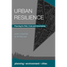 Urban Resilience