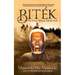 Biték: He From Whom Death Ran