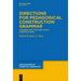 Directions for Pedagogical Construction Grammar: Learning and Teaching (With) Constructions