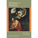 Wisdom and Ministry: The Call to Leadership