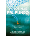 Vamos más profundo: Una guía práctica para seguir a Jesús