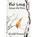 Kai Lung Raises His Voice