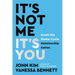 It's Not Me, It's You: Break the Blame Cycle. Relationship Better.