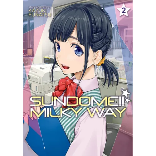 Sundome!! Milky Way Vol. 2