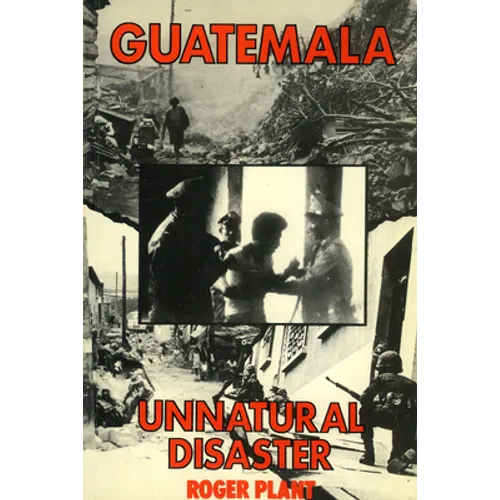 Guatemala: Unnatural disaster