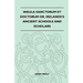 Insula Sanctorum Et Doctorum Or, Ireland's Ancient Schools and Scholars