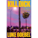 Kill Dick