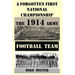 A Forgotten First National Championship: The 1914 Army Football Team