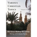 Various Christian Topics: Volume 1