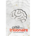 The Mind Of A Trillionaire