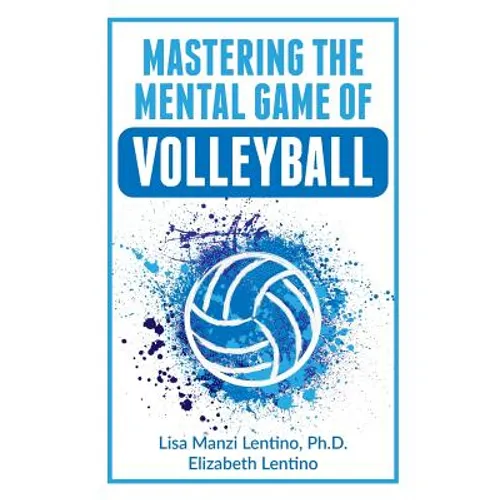 Mastering the Mental Game of Volleyball