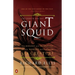 The Search for the Giant Squid: The Biology and Mythology of the World's Most Elusive Sea Creature
