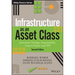 Infrastructure as an Asset Class: Investment Strategy, Sustainability, Project Finance and PPP