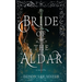 Bride of the Aldar: A Novella
