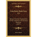 Catechism Made Easy V3: Being A Familiar Explanation Of The Catechism Of Christian Doctrine (1877)