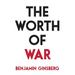 The Worth of War