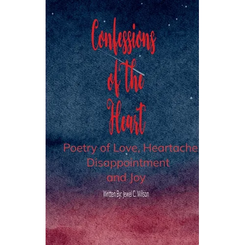 Confessions of the Heart