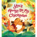 You'll Always Be My Chickadee