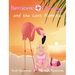 Hurricane Channing and the Lost Flamingo