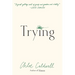 Trying: A Memoir
