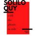 Soliloquy with the Ghosts in Nile