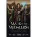 Mark of the Medallion