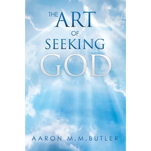 The Art of Seeking God