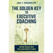 The Golden Key to Executive Coaching...and One Treasure Chest Every Coach Needs to Explore